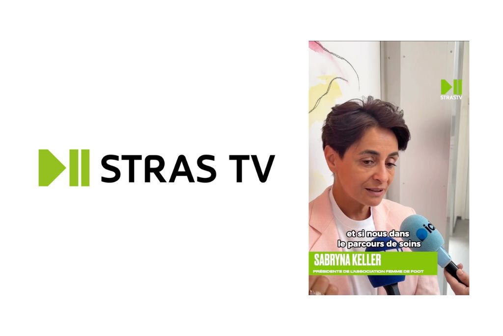 Sabryna Keller - femmes de foot - cancer du sein - STRAS TV